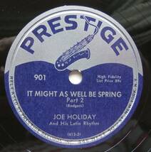 ◆ JOE HOLIDAY ◆ It Might As Well Be Spring ◆ Prestige 901 (78rpm SP) ◆_画像2