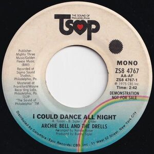 Archie Bell And The Drells I Could Dance All Night TSOP US ZS8 4767 206819 SOUL DISCO ソウル ディスコ レコード 7インチ 45