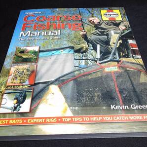 <洋書>Haynes 雑魚釣り マニュアル『Coarse Fishing Manual: A Step-By-Step Guide』~コイ釣り、パイク釣り他/コアース・フィッシング