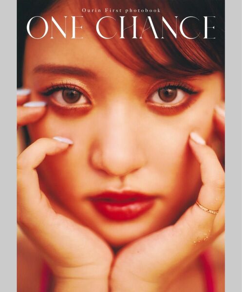 王林 ＯＮＥ　ＣＨＡＮＣＥ　王林１ｓｔ写真集 中村和孝／撮影