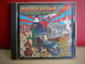 RUSTIC STOMP 1996 ラスティックの夜明け　和製ラスティックバンド集　スマートレター180　TOKYO SKUNX,CLASSICUS CHIMES カントリー　ロカ