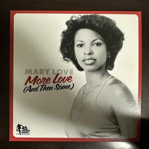 【人気modern soul 7インチ再発】 MARY LOVE - More Love (And Then Some)