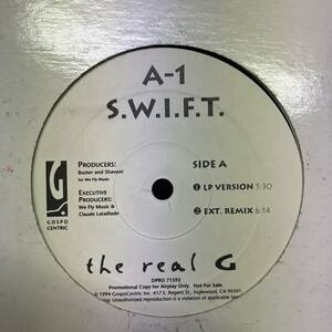 黒棚 HIPHOP,R&B A-1 S.W.I.F.T. - THE REAL G シングル レコード 中古品