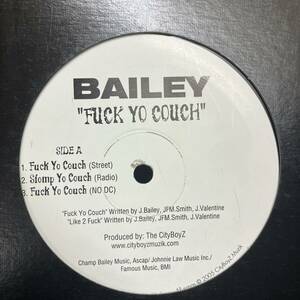 黒棚 HIPHOP,R&B BAILEY - FUCK YO COUCH シングル! レコード 中古品