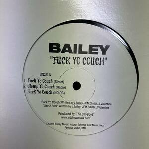 黒棚 HIPHOP,R&B BAILEY - FUCK YO COUCH シングル!!!! レコード 中古品