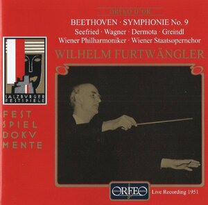 ベートーヴェン:交響曲第9番「合唱」 / フルトヴェングラー＆ウィーン・フィルハーモニー管弦楽団 / 1951年LIVE / ORFEO / C-533-001-B