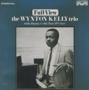 ウィントン・ケリー THE WYNTON KELLY TRIO / フル・ヴュー FULL VIEW / 1989.08.21 / 1967年録音 / Milestone / VDJ-28066