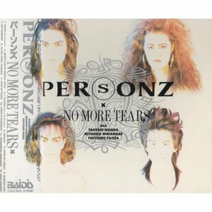 ●PERSONZ パーソンズ / NO MORE TEARS ノー・モア・ティアーズ / 1989.03.14 / 3rdアルバム / 紙ケース仕様 / 30CH-376