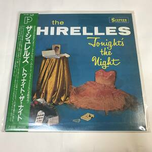 SHIRELLES　シュレルズ　トゥナイト・ザ・ナイト　レコード　ビートルズ　オールディーズ　ガールズ・グループ R&B　ドゥーワップ　ソウル