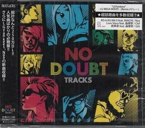 ◆未開封CD★『NO　DOUBT　TRACKS』XNTB-10001 恋のリダイヤル キミノモトエ 男歌 LGYankees 中村舞子 MAICHI SO-TA Noa★