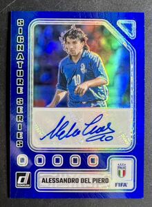 2023-24 Panini Donruss Soccer Auto 直筆サインカード Alessandro Del Piero デルピエロ イタリア代表 Blue Prizm Color match /99