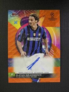 Zlatan Ibrahimovic ズラタン・イブラヒモヴィッチ 2023-24 Topps Finest UEFA CL AUTO 直筆サインカード Refractor Inter Milan 25枚限定