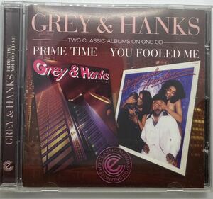 Grey & Hanks / YOU FOOLED ME(78年作) + PRIME TIME(80年作) (2 on 1)