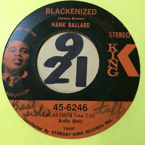 試聴 HANK BALLARD BLACKNIZED / COME ON WIT’ IT 両面VG++ SOUNDS EX 