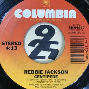 試聴 エレクトロ大好きマイケル・ジャクソン作・制作 REBBIE JACKSON CENTIPEDE VOCAL EX/INST VG++ SOUNDS EX 