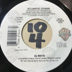 試聴 全米1位 ATLANTIC STARR ALWAYS 両面NM 