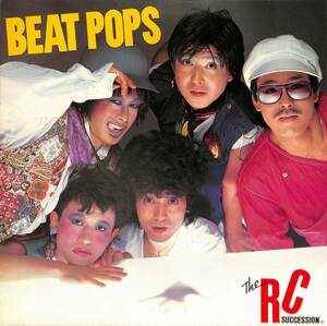 A00572125/LP/RCサクセション(忌野清志郎・仲井戸麗市)「Beat Pops (1982年・L28N-1003・ロックンロール)」