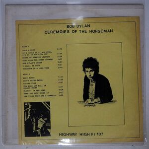 米 ブート BOB DYLAN/CEREMOIES OF THE HORSEMAN/HIGHWAY HIGH FI 107 LP