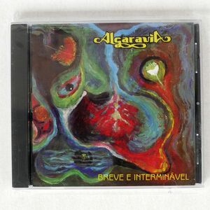 ALGARAVIA/BREVE E INTERMINAVEL/PROGRESSIVE ROCK WORLDWIDE PRW 034 CD □