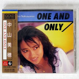 ピュアゴールドCD 中山美穂/ONE AND ONLY/キング 330A-50086 CD □