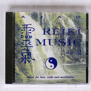 AJAD/REIKI MUSIC VOL.2/HIGH TIDE LOVE 02-2 CD □