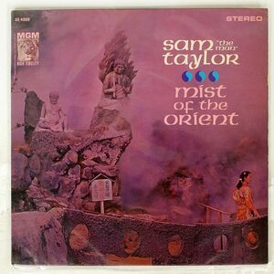 米 SAM TAYLOR/MIST OF THE ORIENT/MGM SE4066 LP