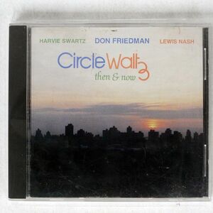DON FRIEDMAN/CIRCLE WALTZ THEN & NOW/BRC BRC-JAM-9104 CD □