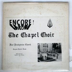 米 CHAPEL CHOIR/FIRST PRESBYTERIAN CHURCH/ENCORE! LPS4608 LP