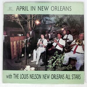 米 LOUIS NELSON NEW ORLEANS ALL STARS/APRIL IN NEW ORLEANS/G.H.B. GHB241 LP