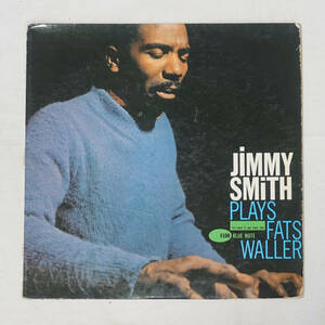 US BLUE NOTE BLP 4100 Jimmy Smith Plays Fats Waller NYC/RVG/EAR