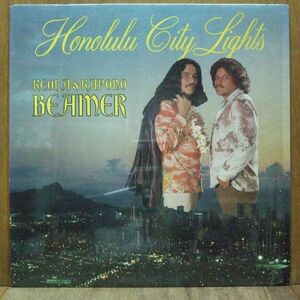 ★★★ US Orig.'78 ☆ KEOLA ＆ KAPONO BEAMER《 Honolulu City Lights 》 Paradise：PR-808　＃Hawaiian　＃Ballad