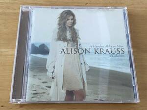 Alison Krauss A Hundred Miles or More A Collection 輸入盤CD 検:アリソンクラウス 2007 Best ベスト ブルーグラス Bluegrass カントリー
