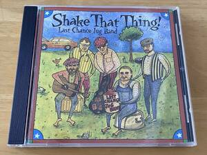 Last Chance Jug Band Shake That Thing 輸入盤CD 検:ラストチャンスジャグバンド Country Acoustic Swing Ragtime Even Dozen Devine's
