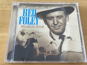 Red Foley Hillbilly Fever 輸入盤CD 検:レッドフォーリー Country Bluegrass Western Swing Rockabilly Hank Snow Elvis Presley Williams
