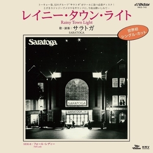 【新品/新宿ALTA】SARATOGA/Rainy Town Light / Fall Lady RSD 2023 (7インチシングルレコード)(NKS745)