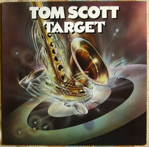 中古LP トム・スコット Tom Scott ターゲット Target ヴィクター・フェルドマン ハーヴェイ・メイソン カルロス・リオス