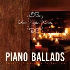 Late Night Moods Piano Ballads Sweet’n Slow Jazz Collection 中古 CD