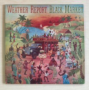 LPA23556 ウェザー・リポート WEATHER REPORT / ブラック・マーケット 国内盤LP 盤良好