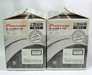 ☆　Pioneer S-A4SPT-VP　未使用新品　１ペア－です。パイオニア