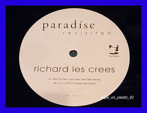 Richard Les Crees/La La La (RLC's Smooth Jazz Remix)/5点以上で送料無料、10点以上で10%割引!!!/12'