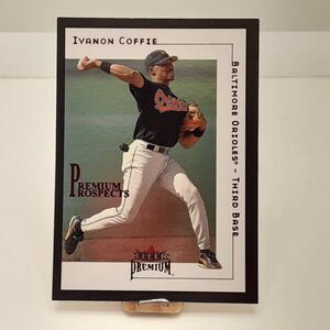 (R5-110)　FLEER 2001　IVANON COFFIE イバノン・コフィー　BALTIMORE ORIOLES オリオールズ　MLB メジャーリーグ　野球 カード トレカ