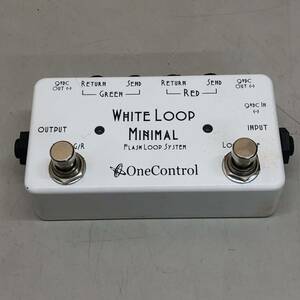 ⑤ OneControl White Loop Minimal エフェクター 現状品 通電確認のみ ジャンク ギター 