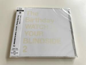 MR 匿名配送 SHM-CD The Birthday WATCH YOUR BLINDSIDE 2 4988031338933