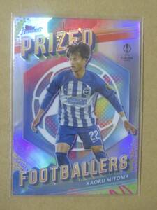 2023-24 TOPPS FINEST UEFA CLUB COMPETITIONS 三苫薫 PRIZED FOOTBALLER