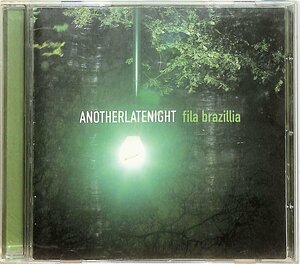 【輸入盤】CD■Fila Brazillia■Another Late Night■ALNCD001