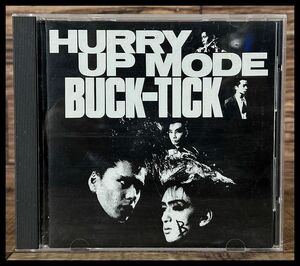 ■ 激レア 87年 美品 BUCK-TICK バクチク HURRY UP MODE ハリー アップ モード インディーズ盤 CD 太陽レコード VACUUM DREAM NO NO BOY