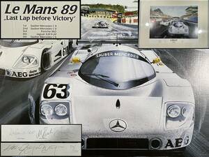 珍品 ルマン89 シルクスクリーン Le Mans89 作家サイン Jochen Maas/Manuel Reuter/Stanley Dickens 優勝ドライバー直筆サイン 額 送料一律