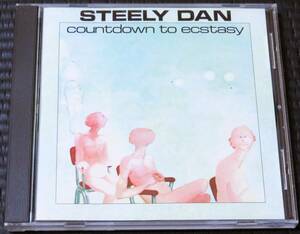 ◆Steely Dan◆ スティーリー・ダン Countdown To Ecstasy エクスタシー 輸入盤 CD ■2枚以上購入で送料無料