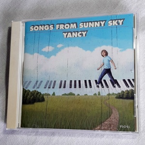 YANCY「SONGS FROM SUNNY SKY」＊KOTEZ&YANCYやCRAZY FINGERSなどで活動しているKey/シンガー・ソングライターの初のソロ・アルバム