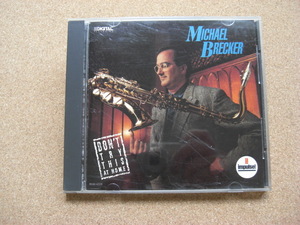 ＊Michael Brecker／Don't Try This At Home （MCAD42229）（輸入盤）